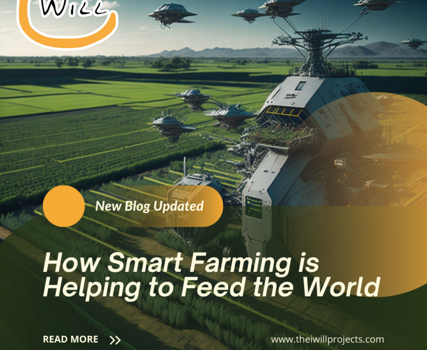 How Smart Farming is Helping to Feed the World