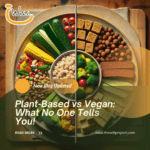 Plant-Based vs Vegan: What No One Tells You!