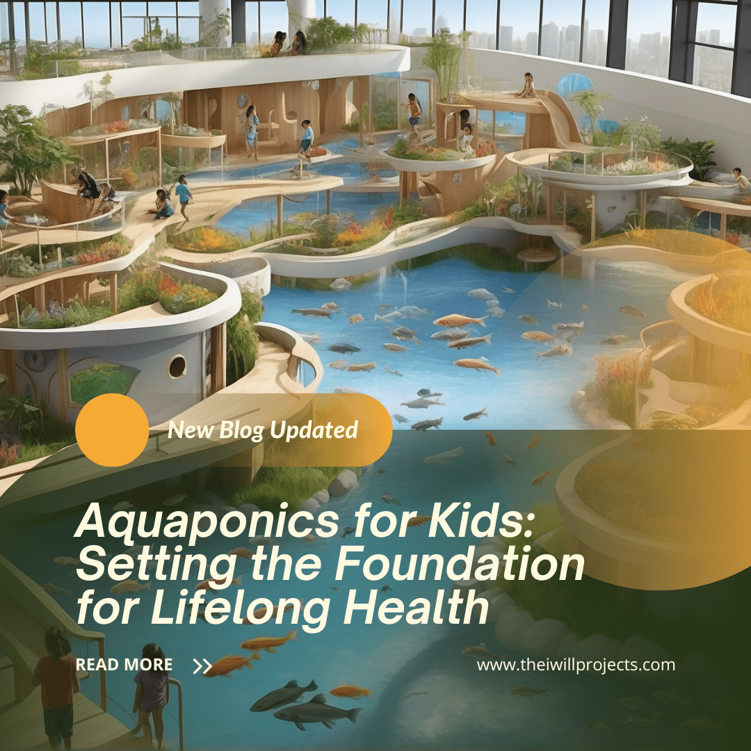 Aquaponics for Kids